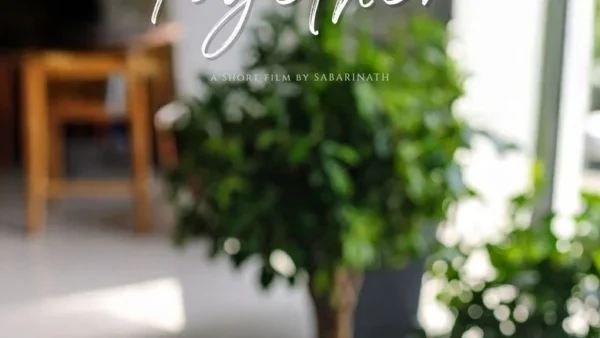 Together (2026) Movie ft. Abin, Aparna, and Nandakishor